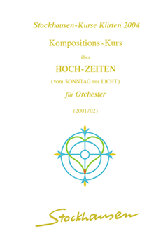 Stockhausen Courses Kuerten 2004