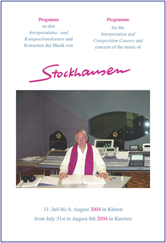 Stockhausen Courses Kuerten 2004