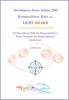 Stockhausen Courses Kuerten 2005