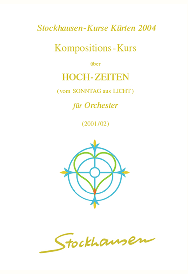 Stockhausen Courses Kuerten 2004