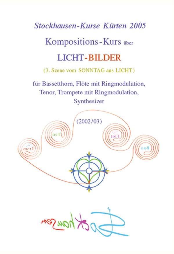 Stockhausen Courses Kuerten 2005