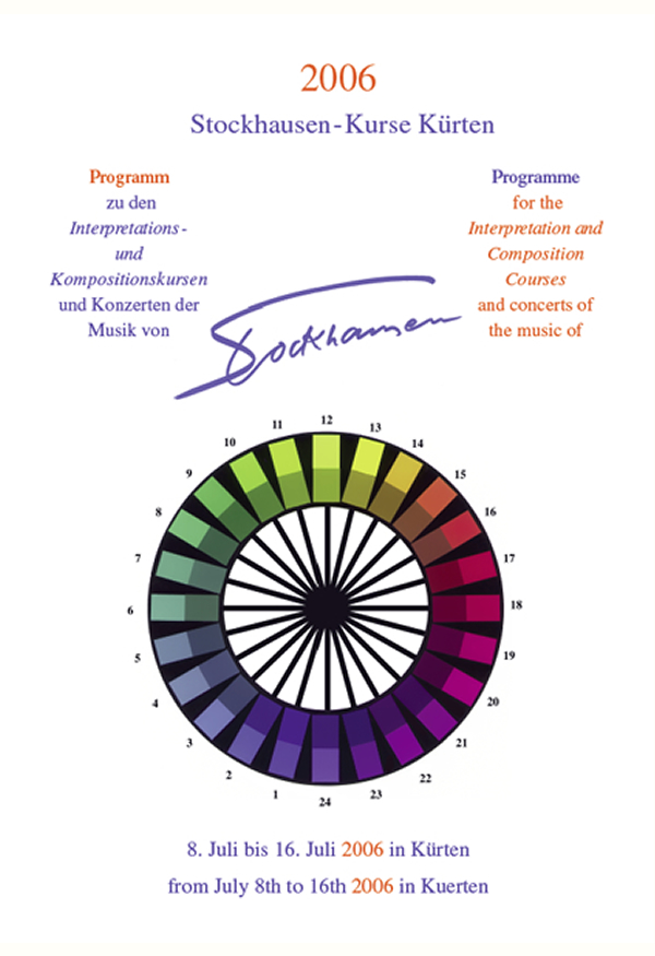 Stockhausen Courses Kuerten 2006