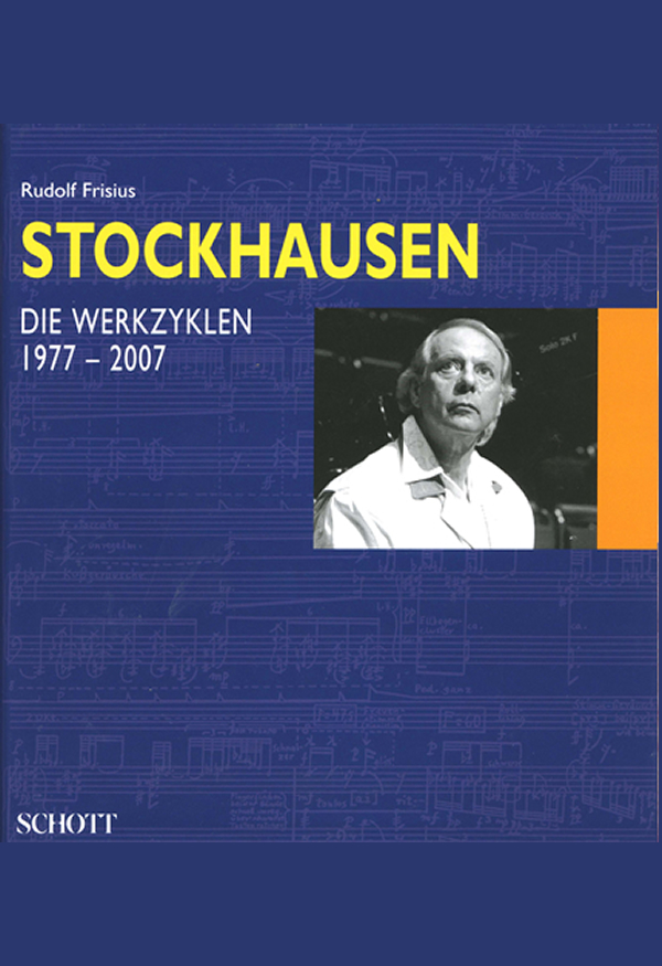 Stockhausen Band 3 - By Rudolf Frisius